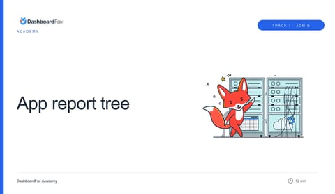 Module 3 - Building your Report Tree