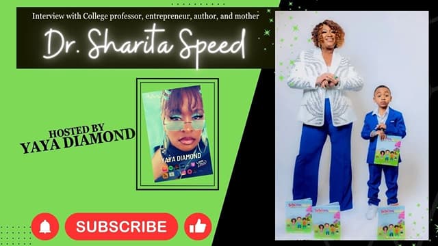 College professor, entrepreneur, author, and mother Dr. Sharita Speed discusses 