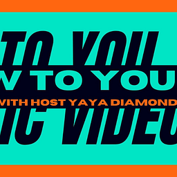 New to You with Yaya Diamond