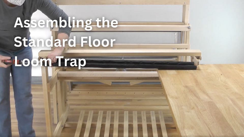 Schacht - Assembling the Standard Floor Loom Trap