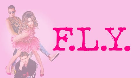 F.L.Y. The Movie- "Don't Let Go"