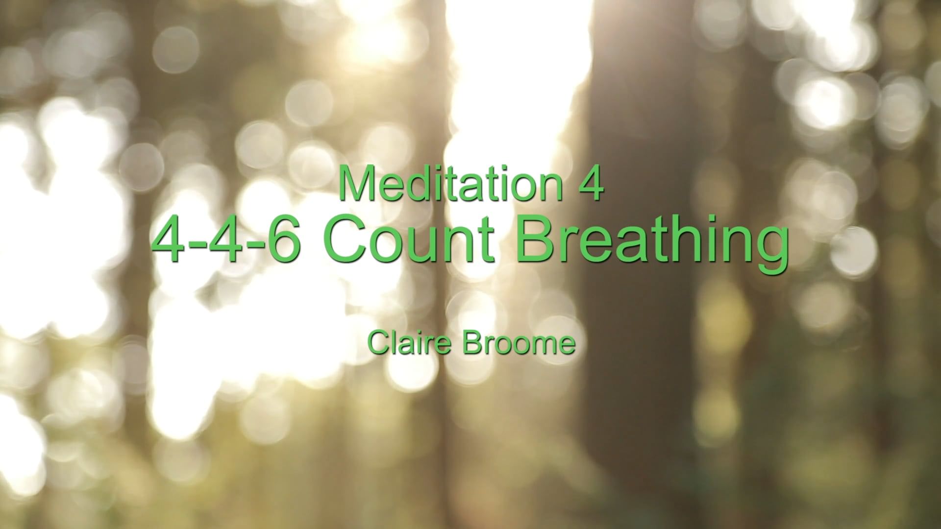 Meditation: 4-4-6 Count Breathing