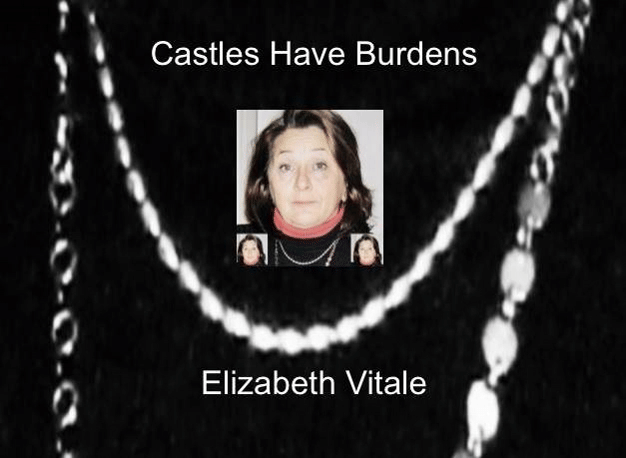 Castles Have Burdens