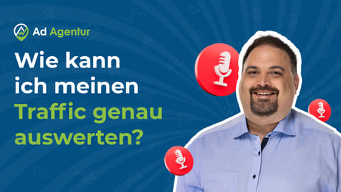 Google Ads Traffic auswerten: So findest Du Deine besten Anzeigen