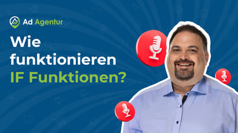 Google Ads If-Funktion: Relevante Anzeigen für jede Zielgruppe