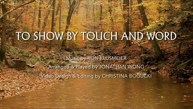 To Show by Touch & Word 