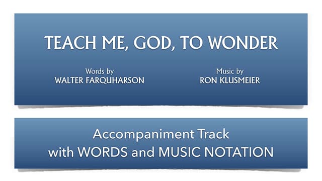 Teach Me, God, to Wonder