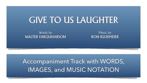 Give to Us Laughter 