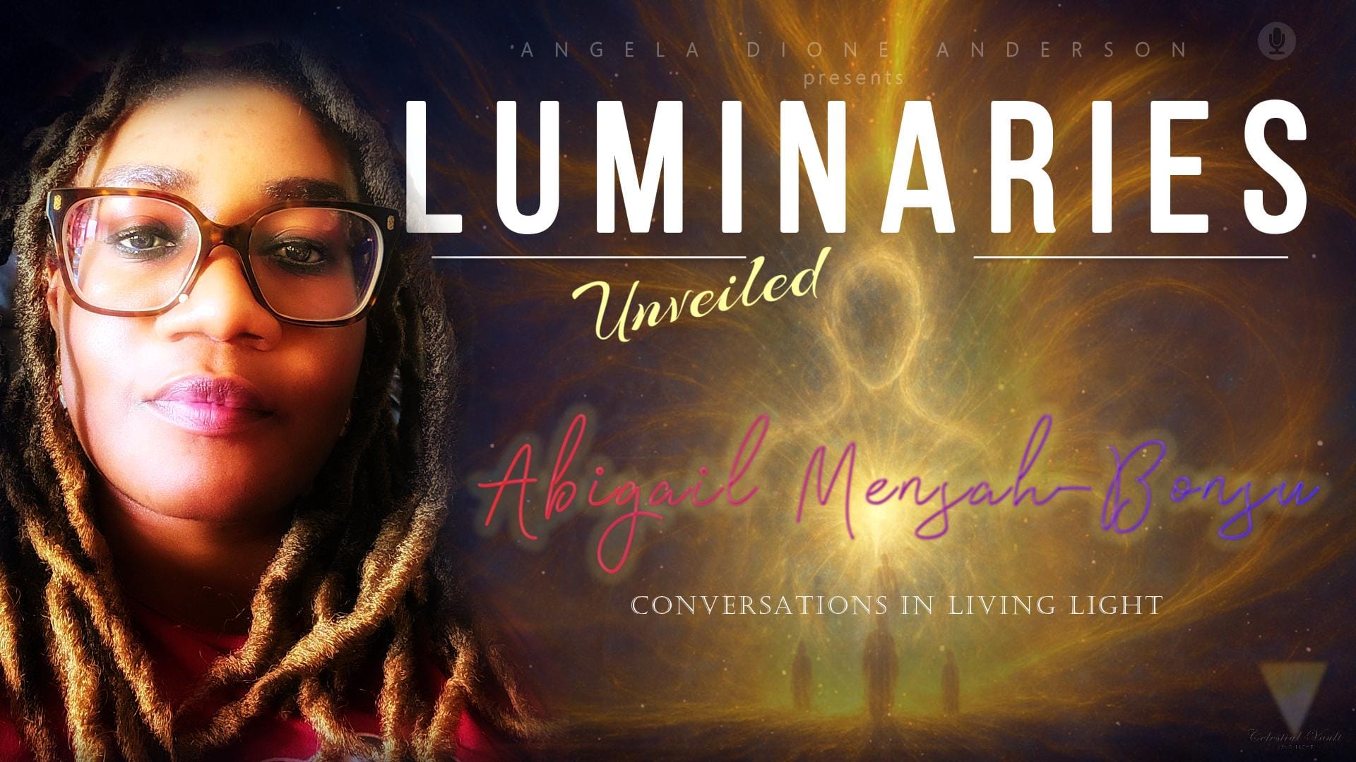 Many Paths, One Truth | Abigail Mensah-Bonsu | Luminaries UNVEILED
