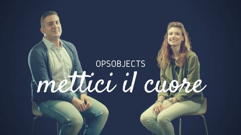 Opsobjects - Mettici il cuore