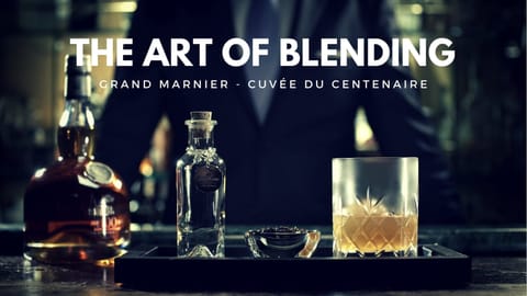 Grand Marnier - Cuvée du centenaire | The art of blending