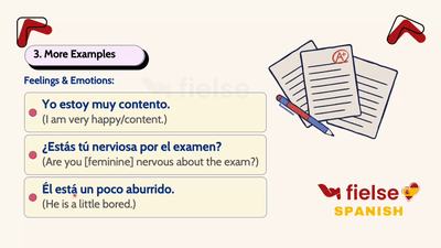 Spanish "Estar": Temporary States, Feelings, and Locations