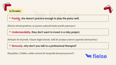 Sentence Adverbs: Cümleyi Niteleyen Zarflar 🎯