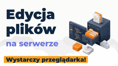 Tworzenie i edycja plików
